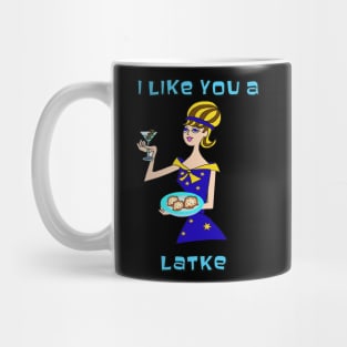 i like you a Latke Happy Hanukah Mug